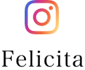 Felicitaインスタグラム